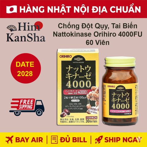 Viên Uống Nattokinase Orihiro 4000FU Nhật Bản - Hỗ Trợ Chống Đột Quỵ và Sức Khỏe Tim Mạch - 60 Viên