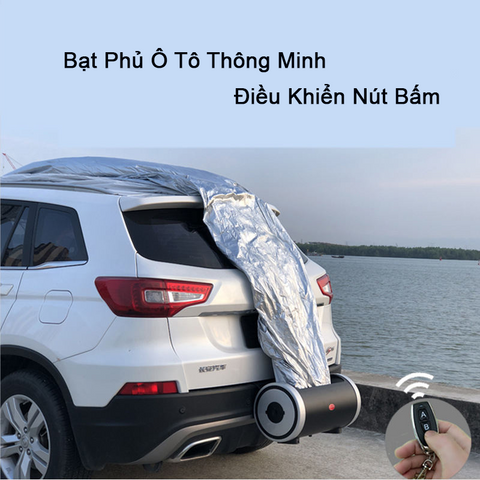 Bạt Phủ Ô Tô Xe Hơi  thông minh Điều Khiển Từ Xa tiện dụng vải chống năng siêu bền Phù Hợp Mọi Loại Xe