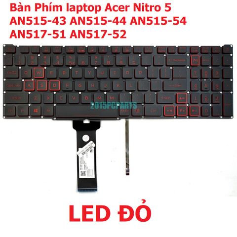 Bàn Phím Laptop Acer Nitro 5 AN515-43/44/54, Phím Có Đèn Nền, Chất Lượng Cao, Thay Thế Chính Hãng, Phù Hợp Với Nhiều Dòng Máy