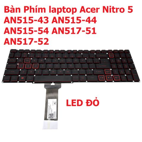 Bàn Phím Laptop Acer Nitro 5 AN515-43/44/54, Phím Có Đèn Nền, Chất Lượng Cao, Thay Thế Chính Hãng, Phù Hợp Với Nhiều Dòng Máy