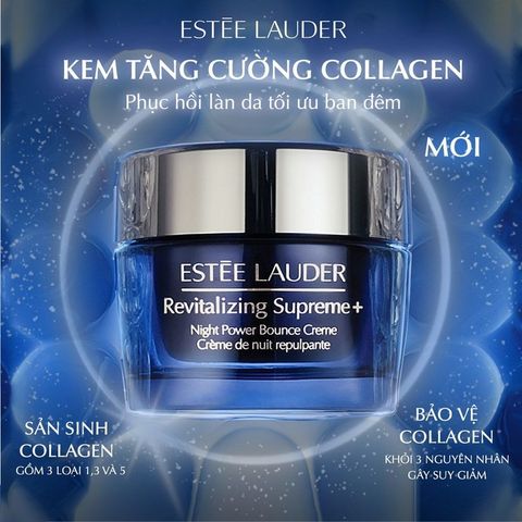 Kem Dưỡng Phục Hồi Da Estée Lauder Revitalizing Supreme+ Night Power Bounce Creme 50ml - Chống Lão Hóa, Dưỡng Ẩm, Phục Hồi Da Rạng Rỡ Chính Hãng