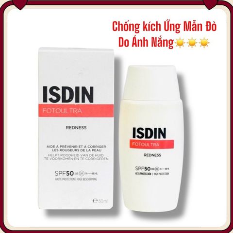 Kem Chống Nắng Chống Kích Ứng ISDIN FotoUltra Redness SPF 50 - Giải Pháp Hoàn Hảo Cho Da Nhạy Cảm 50ml