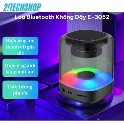 Loa Bluetooth Không Dây E-3052 - Âm Thanh Vòm 360 Độ, Đèn LED RGB Đổi Màu - Thời Gian Nghe Lâu, Dùng Trong Nhà và Ngoài Trời