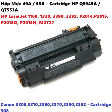 Hộp Mực In 49A / 53A - Cartridge HP Q5949A / Q7553A Cho Máy LaserJet 1160, 1320, P2014, P2015 - Chất Lượng Cao, In Siêu Nét, Tiết Kiệm Mực