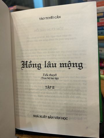 Hồng Lâu Mộng Tập II - Tác Phẩm Kinh Điển Của Tào Tuyết Cẩn Về Tình Yêu Và Xã Hội Trung Quốc Thế Kỷ 18
