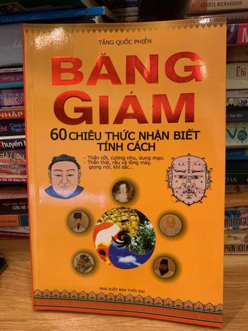 Băng giám 60 Chiêu Thức Nhận Biết Tính Cách - Tăng Quốc Phiên - Cẩm Nang Đọc Người Hữu Ích Cho Doanh Nhân và Quản Lý