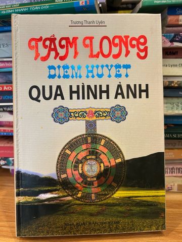 Tầm Long Điểm Huyệt Qua Hình Ảnh - Tài Liệu Phong Thủy và Địa Lý Cổ Truyền của Trương Thanh Uyên - Hướng Dẫn Chi Tiết và Hình Ảnh Minh Họa
