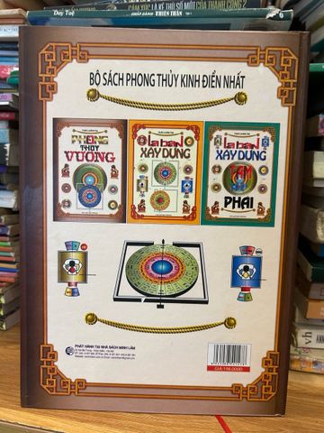 Phong Thủy Vương - Cẩm Nang Toàn Diện Về Phong Thủy Học Của Thái Luân Thi - Tạo Dựng Không Gian Sống Hài Hòa, Thịnh Vượng