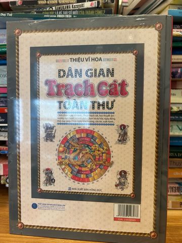 Dân Gian Trạch Cát Toàn Thư - Hướng Dẫn Ứng Dụng Nghệ Thuật Phong Thủy Cổ Xưa của Triệu Vĩ Hoa