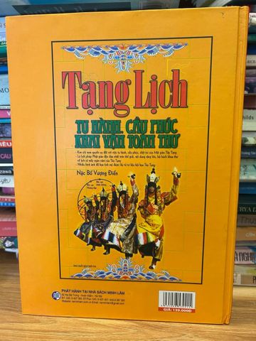 Tạng Lịch Tu Hành Cầu Phúc - Cẩm Nang Huyền Bí Tây Tạng Về Năng Lượng Vũ Trụ và Chánh Pháp Sống Hạnh Phúc