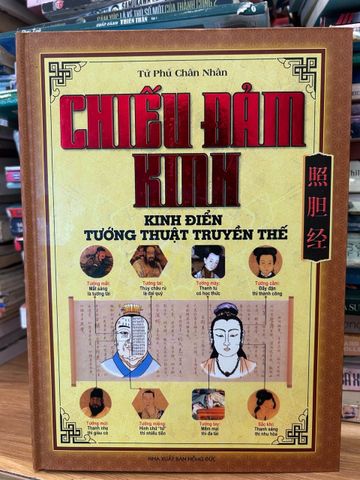 Chiếu Đảm Kinh - Tác Phẩm Kinh Điển Huyền Học Phương Đông của Tử Phủ Chân Nhân - Khám Phá Bản Thân và Nâng Cao Nhân Cách