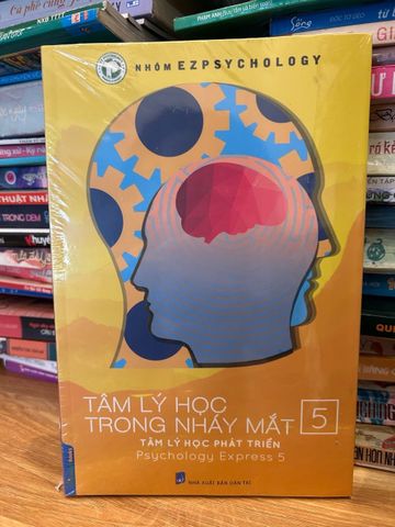Tâm lý học trong nháy mắt 5 - Sách Giải Mã Tâm Trí Người Đọc Dễ Hiểu và Ứng Dụng Thực Tiễn