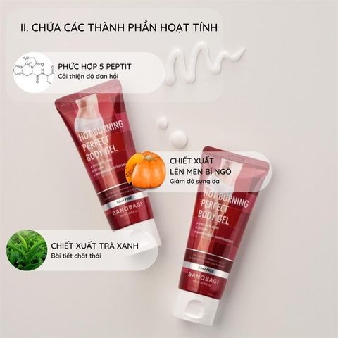 Kem Banobagi Hot Burning Perfect Body Gel - Gel Massage Giảm Mỡ Bụng Hiệu Quả, Làm Săn Chắc Cơ Thể, Hỗ Trợ Làm Đẹp Tự Nhiên