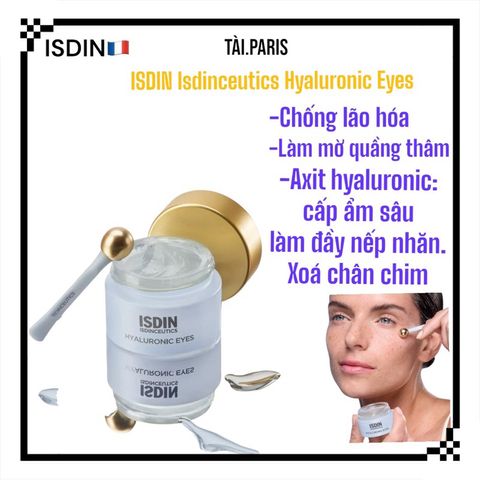 Kem Dưỡng Mắt ISDIN Isdinceutics Hyaluronic Eye 15g - Cấp Ẩm, Làm Mờ Quầng Thâm, Giúp Đôi Mắt Tươi Trẻ, Rạng Rỡ