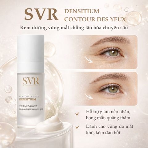 Kem mắt SVR Densitium 15ml - Hỗ trợ giảm nhăn và quầng thâm