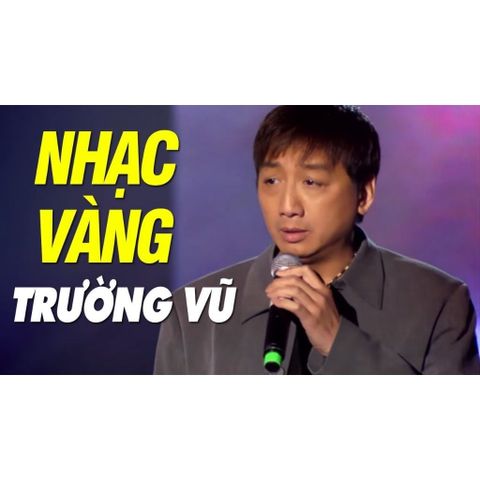 Đĩa CD Nhạc Vàng Trường Vũ Tuyệt Phẩm Hay Nhất .WAV Chất Lượng Cao - Tương Thích Đầu DVD, VCD, CD, PC, Laptop