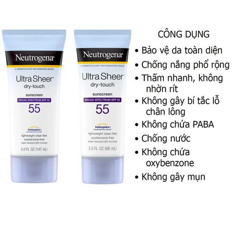 Kem Chống Nắng Neutrogena Ultra Sheer Dry Touch SPF 55+ - Bảo Vệ Da Toàn Diện, Thẩm Thấu Nhanh, Không Nhờn Dính 88ml Chí