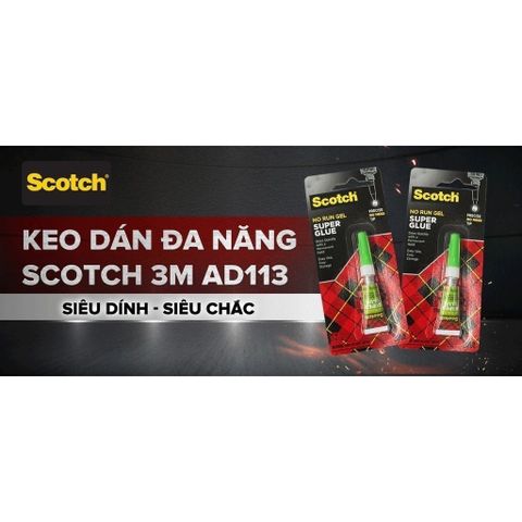 Keo Dán Siêu Dính 3M™ Scotch® AD113 Trong Suốt, Mau Khô, 2g - Dán Nhanh, Chính Xác, Dùng Cho Gỗ, Kim Loại, Da, Gốm, Nhựa