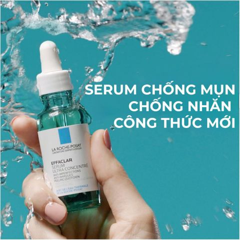 Serum La Roche Posay Effaclar Ultra Concentre 30ml - Serum Tái Tạo Da và Giảm Mụn, Dưỡng Ẩm, Phục Hồi Da Nhờn hiệu quả