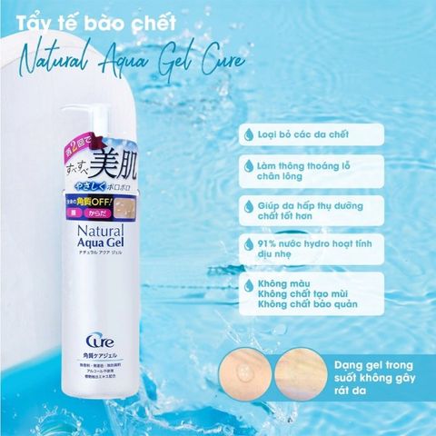 Tẩy Da Chết Cure Natural Aqua Gel Nhật Bản 100ml - Sạch Da Dịu Nhẹ, Dưỡng Ẩm Tươi Sáng, Phù Hợp Mọi Loại Da Chính Hãng