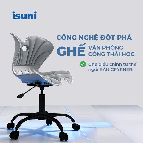 Ghế văn phòng công thái học ISUNI Crypher - Điều chỉnh tư thế ngồi, chống gù lưng, chất liệu cao cấp, giảm đau mỏi lưng, tải trọng 150kg.
