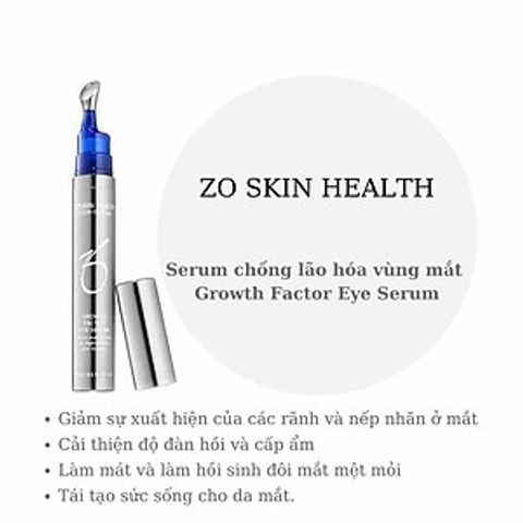 Serum trẻ hóa vùng mắt Zo Skin Health Growth Factor Eye Serum - Giải pháp chống lão hóa, cung cấp độ ẩm cho da mắt tươi 