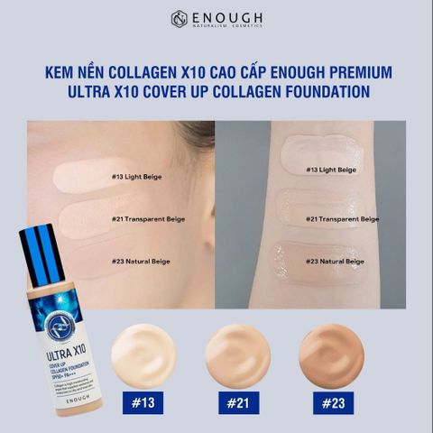 Kem Nền Collagen X10 Enough Ultra Cover Up - Lớp Nền Mịn Mượt, Che Khuyết Điểm Tự Nhiên, Dưỡng Ẩm SPF50+ PA+++ 100g