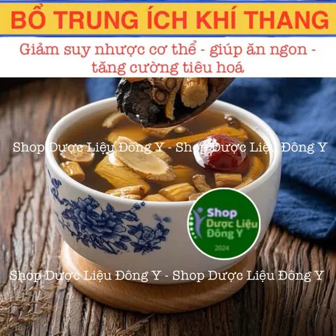 Bổ Trung Ích Khí Thang - Thực Phẩm Khô Tăng Cường Sinh Lực, Hỗ Trợ Bồi Bổ Cơ Thể, Kiện Tỳ, Thận Tráng Dương, Dành Cho Người Kém Ăn