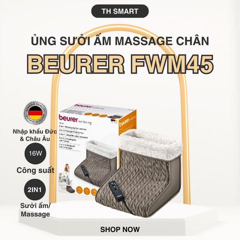 Sưởi Ủ Ấm Massage Chân BEURER FWM45 Nội Địa Đức