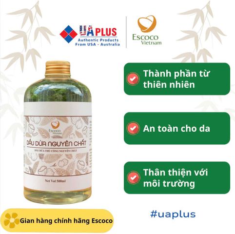 Dầu Dừa Thủ Công Escoco 500ml - 100% Nguyên Chất, Dưỡng Ẩm Da, Làm Mềm Tóc, Tẩy Trang Tự Nhiên, Thích Hợp Cho Trẻ Nhỏ