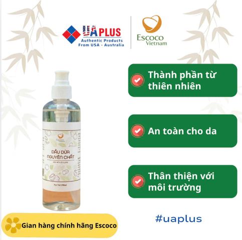 Dầu Dừa ép Lạnh Escoco 250ml - Dưỡng Da, Dưỡng Tóc, Giữ Ẩm Tự Nhiên, Thực Phẩm Chất lượng Cao, Xuất Xứ Việt Nam