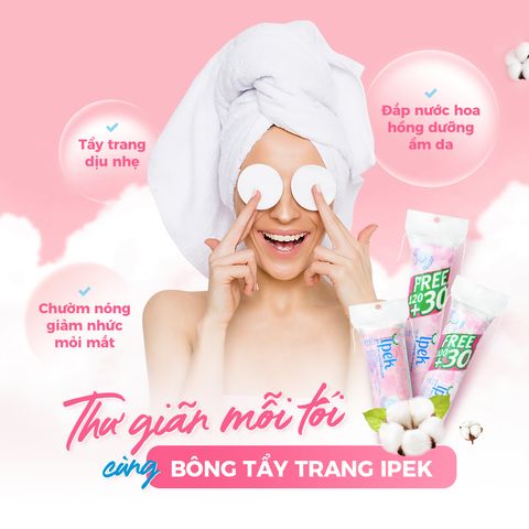 [Tặng mặt nạ] Combo 10 bông tẩy trang Ipek cotton mềm mịn xơ bông tự nhiên 150 miếng/gói (hoặc 130 miếng)