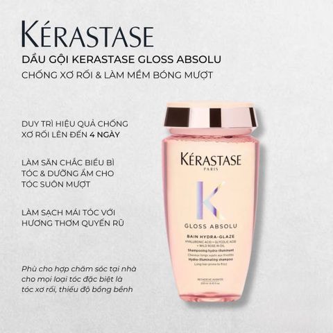 Dầu Gội Kerastase Gloss Absolu Bain Hydra Glaze - Dành Cho Tóc Xơ Rối 250ml