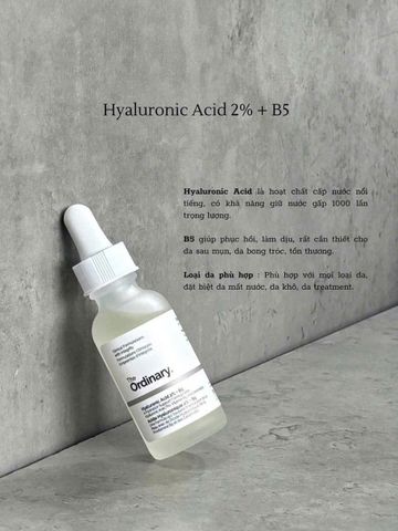 The Ordinary Hyaluronic Acid 2% + B5 (US) – cấp nước sâu, căng bóng da