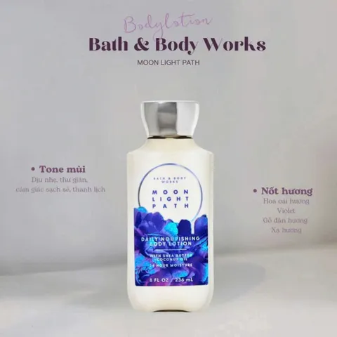 Sữa Dưỡng Thể Bath & Body Works Moonlight Path 236ml - Hương Thơm Dịu, Giúp Da Mềm Mại, Chăm Sóc Da Toàn Thân