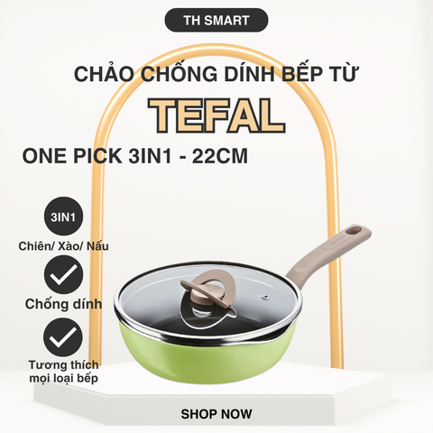 Chảo Chống Dính Bếp Từ TEFAL One Pick 3in1 22cm - Chảo Sâu Lòng Đa Năng Có Nắp Kính, Chống Dính Titanium, Dễ Dàng Vệ Sinh