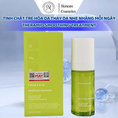 Theramid Smoothing Treatment – Tinh chất làm mịn sáng da & tái tạo da nhẹ nhàng 30ml