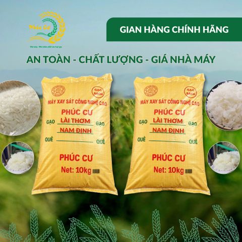 Gạo Phúc Cư | 20KG Gạo Lài Thơm Nam Định (LOẠI NGON) Hạt Dài Cơm Mềm Thơm Ngon