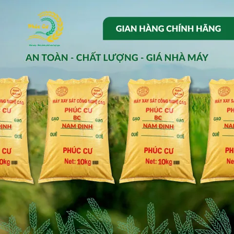 Gạo Phúc Cư | 40KG Gạo BC Nam Định (LOẠI NGON) Hạt Dài Cơm Mềm Thơm Ngon