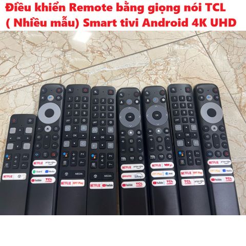 Remote Điều Khiển Giọng Nói TCL cho Smart TV Android 4K UHD - Nút Chức Năng Phổ Thông, Tương Thích Nhiều Mẫu 631212