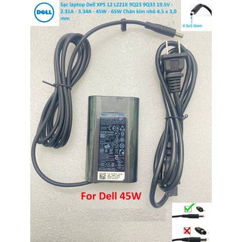 Sạc Dell XPS 12 L221X 9Q23 9Q33 19.5V - 2.31A - 3.34A - 45W - 65W Chân kim nhỏ 4.5 x 3.0 mm