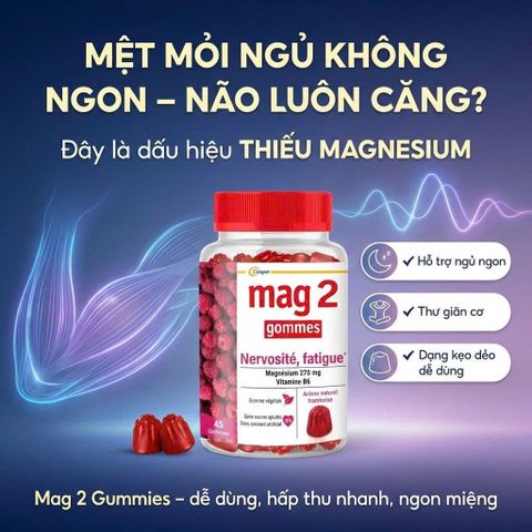 Viên Nhai Ngủ Ngon Mag2 Magnesium + Copper + Vitamin B6 45 Viên – Giảm Stress, Giảm mệt mỏi, bớt lo âu (date 11/2026)