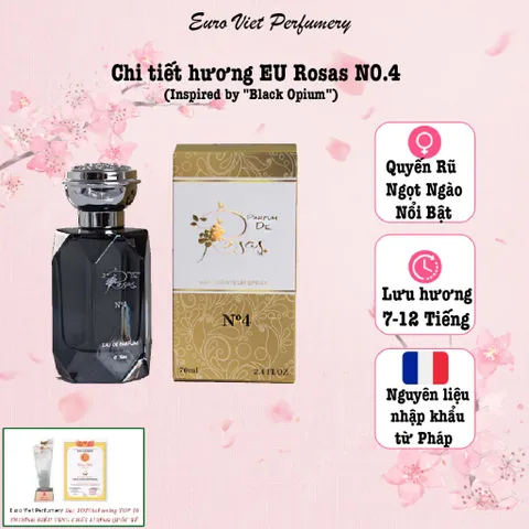Nước Hoa Nữ EU Rosas N0.4 Ngọt Ngào, Quyến Rũ, Nổi Bật Lưu Hương 7-12 Tiếng 70ml