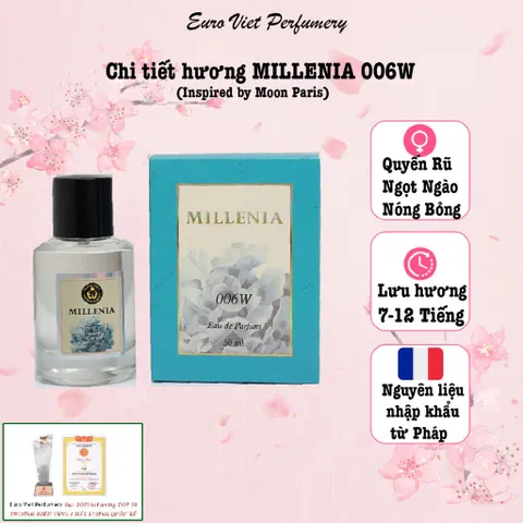 Nước Hoa Nữ MILLENIA 006W Quyến Rũ, Ngọt Ngào, Nóng Bỏng Lưu Hương 7-12 Tiếng 10 50ml