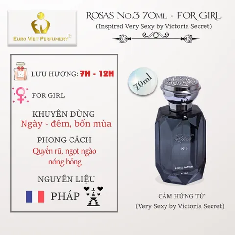 Nước Hoa Nữ Cao Cấp ROSAS No3 Quyến Rũ, Ngọt Ngào, Nóng Bỏng Lưu Hương 7-12 Tiếng 70ml
