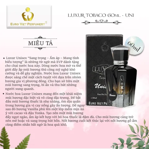 Nước Hoa Nam, Nữ Cao Cấp EU, LUXUR TOBACCO Euro Viet Perfumery 50ml