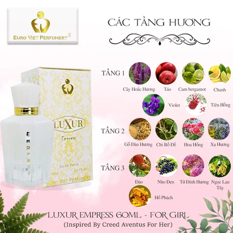 Nước Hoa Nữ Cao Cấp LUXUR EMPRESS Euro Viet Perfumery 50ml