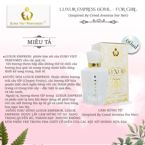 Nước Hoa Nữ Cao Cấp LUXUR EMPRESS Euro Viet Perfumery 50ml