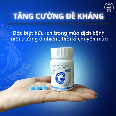 Chính hãng. Genecel Max Tăng miễn dịch & đề kháng. Bảo vệ sức khỏe chủ động. Chống oxy hóa. Trẻ hóa (Hộp 30 viên)
