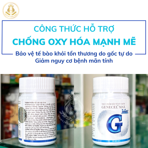 Chính hãng. Genecel Max Tăng miễn dịch & đề kháng. Bảo vệ sức khỏe chủ động. Chống oxy hóa. Trẻ hóa (Hộp 30 viên)